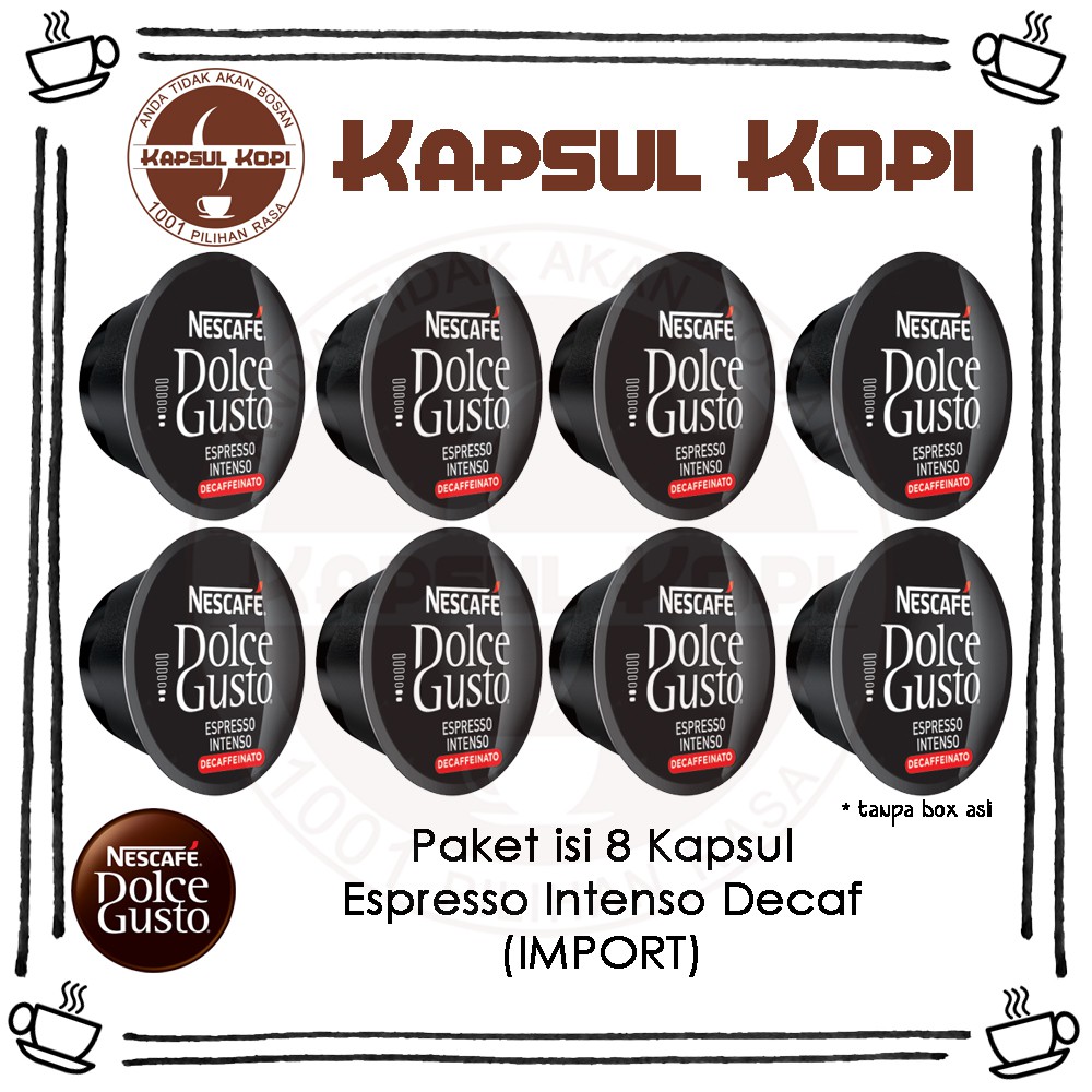 

Paket 8 Kapsul Kopi Espresso Intenso Decaffeinato Decaf Import Nescafe Dolce Gusto Coffee Capsule