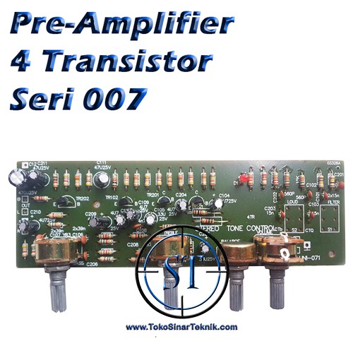 Kit Pre Amplifier 007 4 Transistor Standard Murah ( Tone Control )