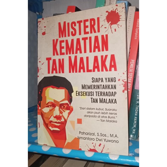 Misteri Kematian Tan Malaka - Paharizal & Ismantoro ( Buku Bekas Original )