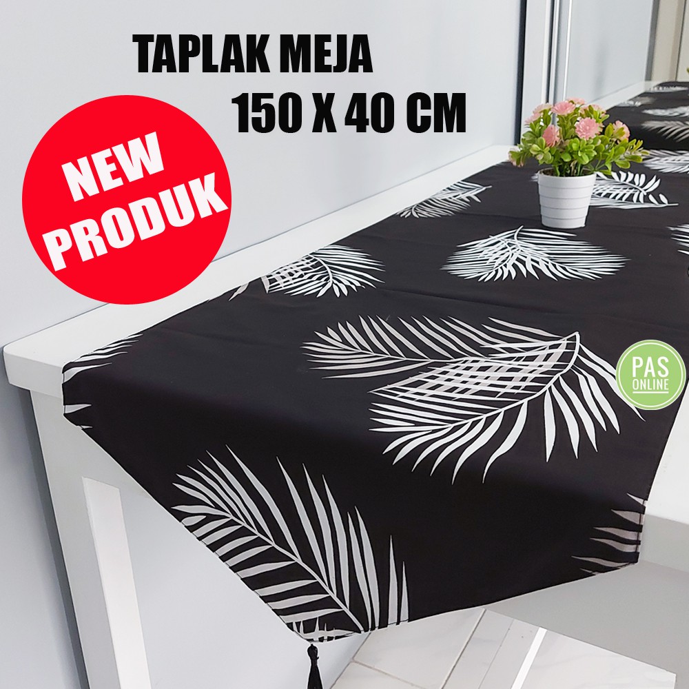 PAS ONLINE - TAPLAK MEJA 150X40