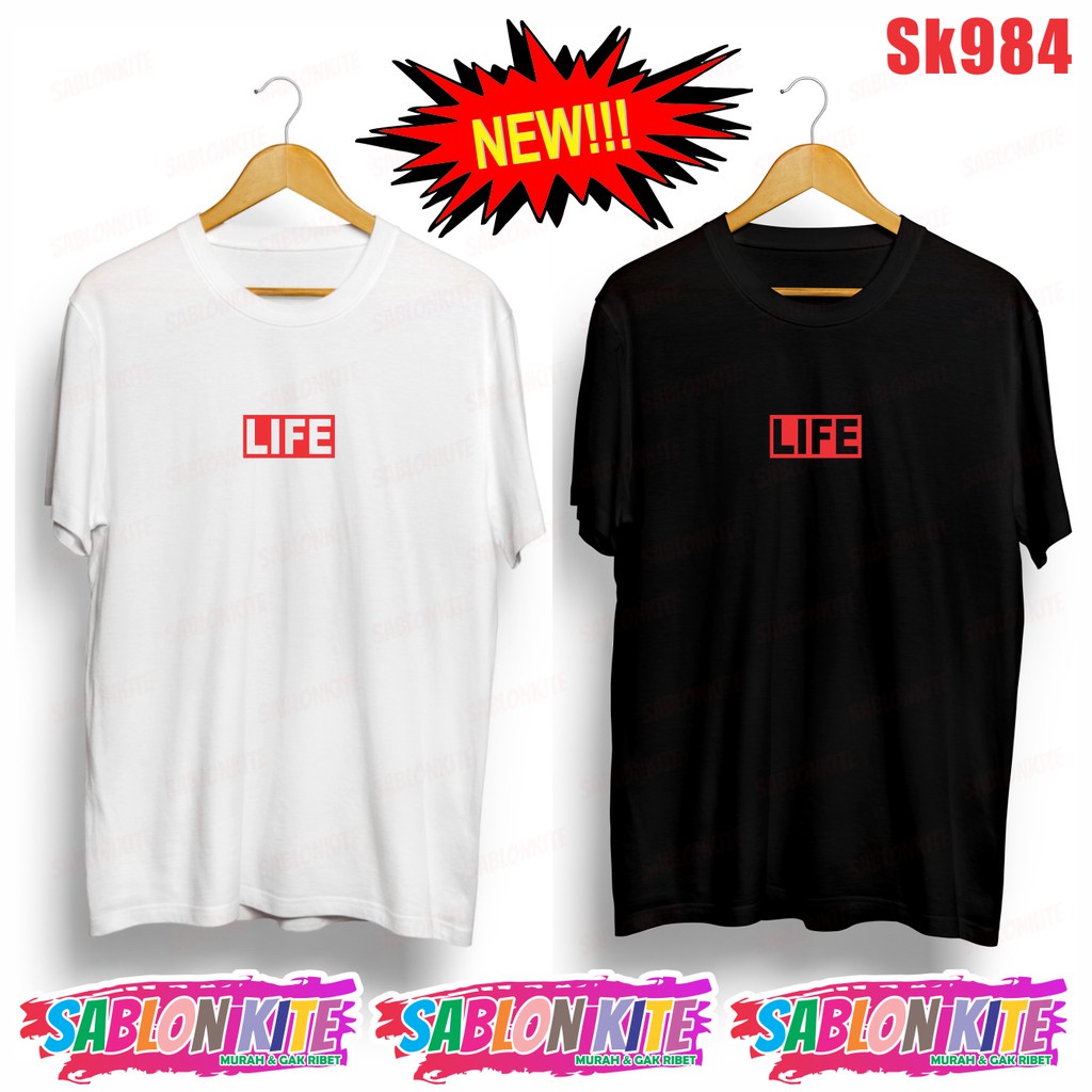 MURAH!!! KAOS TAY TAWAN LIFE SK984 UNISEX COMBED 30S