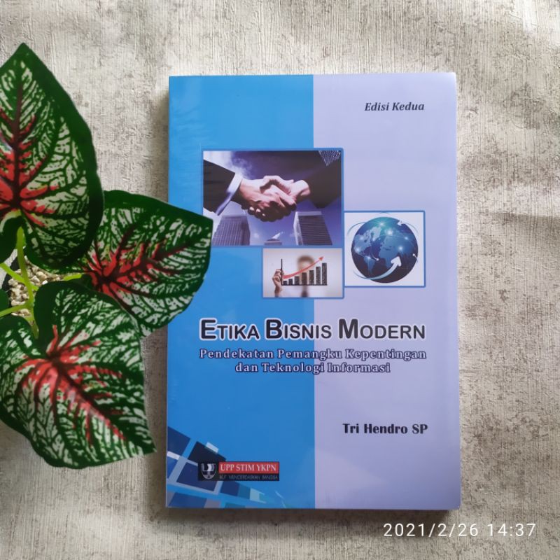 Etika Bisnis Modern edisi 2 Tri Hendro