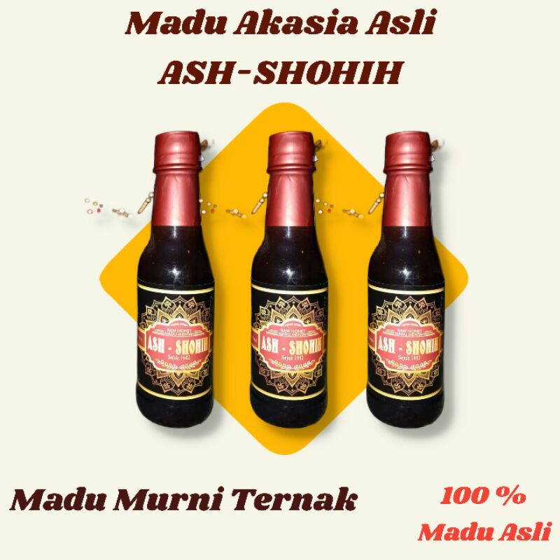 

Madu Akasia Asli ASH-SHOHIH 330 gr