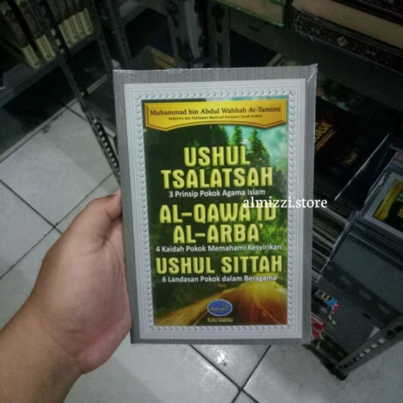 Buku Ushul Tsalatsah Al-Qawa'id Al-Arba' Ushul Sittah