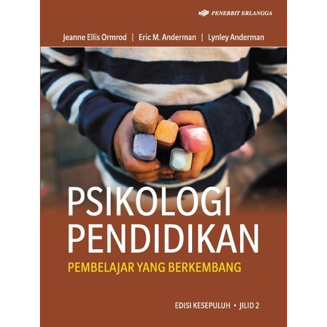 

Buku Erlangga PSIKOLOGI PENDIDIKAN ED.10 JL.2/0071500230