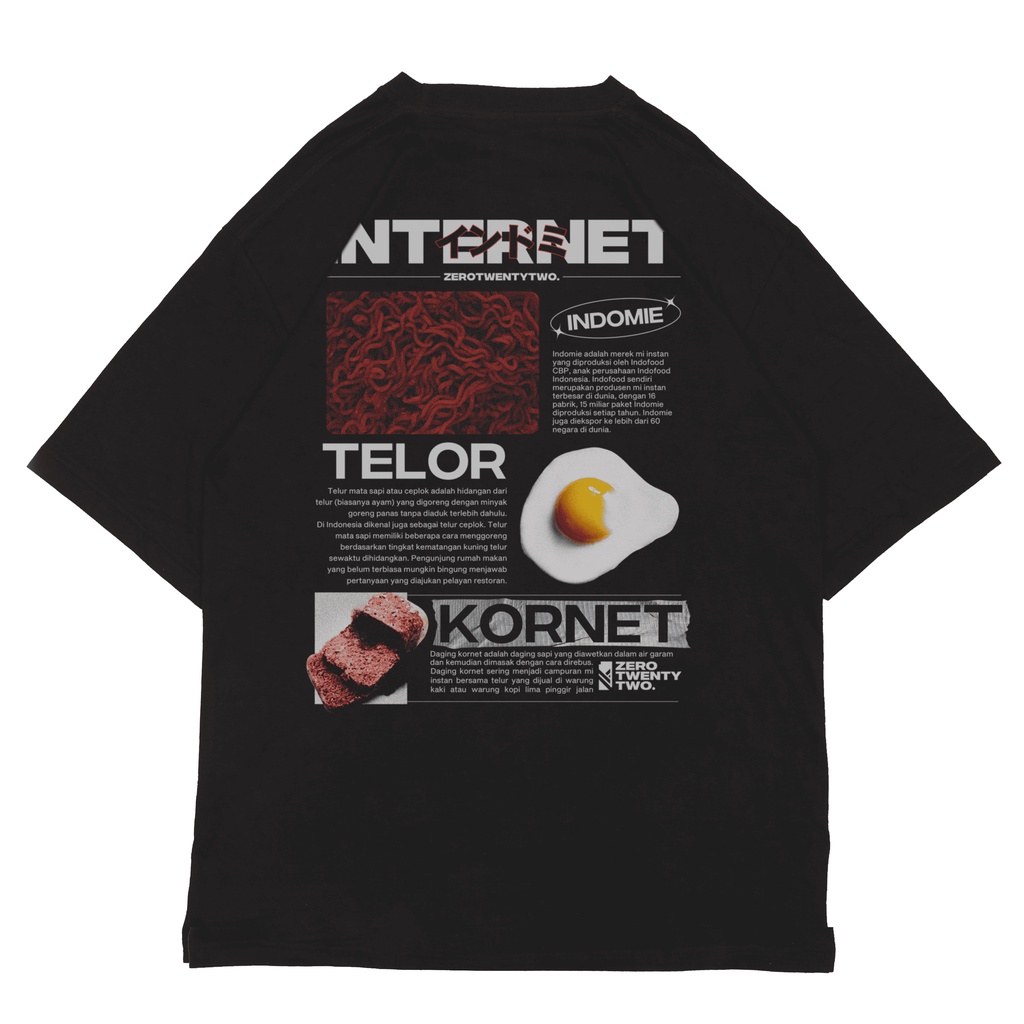 ZeroTwentyTwo Oversized T-Shirt Internet Indomie Telor Kornet Black | Kaos Pria Parodi Plesetan Lucu