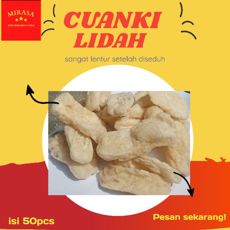 

CUANKI LIDAH MINI GURIH ENAK DAN EKONOMIS