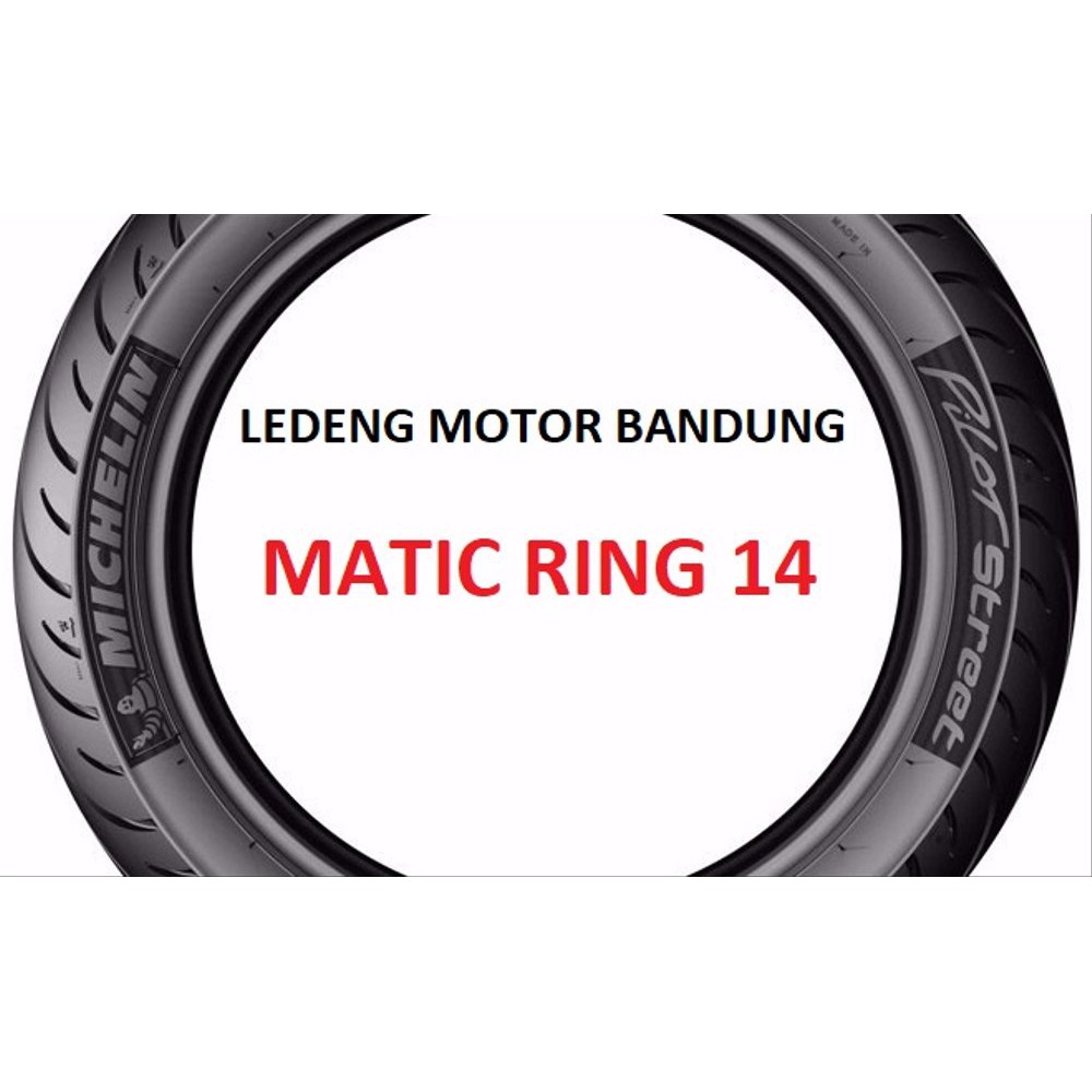 Michelin 120/70-14 Pilot Street Ban Motor Belakang Tubeless terlaris