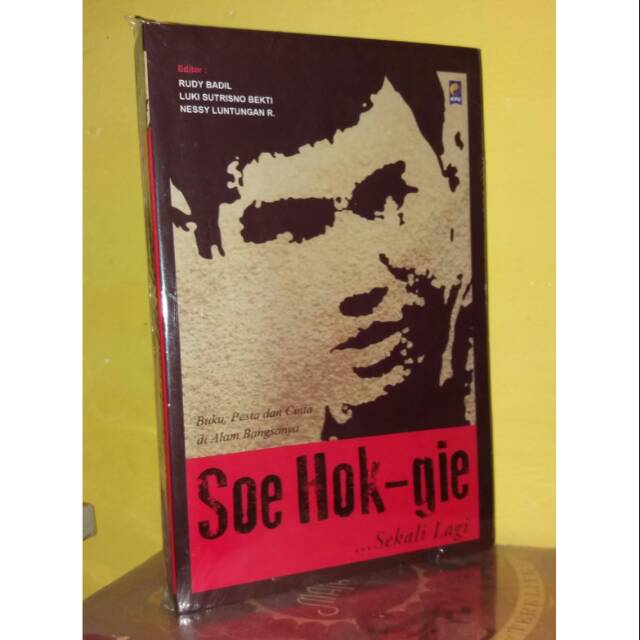 Sekali lagi, soe hok gie