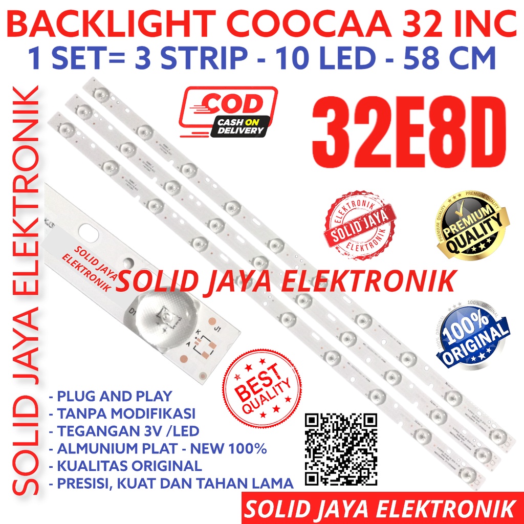 BACKLIGHT TV LED COOCAA 32 INC 32E8D LAMPU BL 10K 3V 32 E8D COCAA COOCA KOKA KOCA COKA COCA LAMPU BL 10 KACING LED 32E8 D 32INCH 32INC 32IN LED 10K 3V 32E8 D