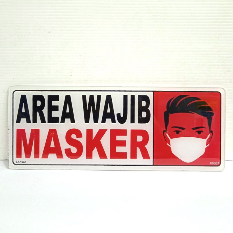 

sign akrilik area wajib masker/sign board sansan wawa