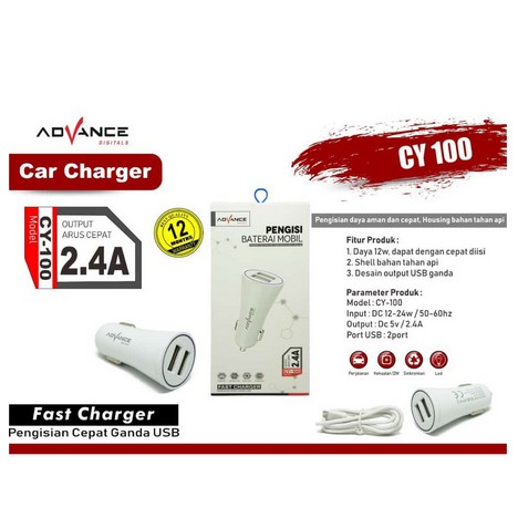 Charger Mobil Advance CY 100 / CY-100 / CY100 2.4A Fast Charger Car