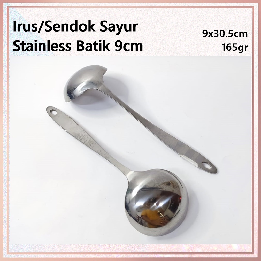 Irus/Sendok Sayur Stainless Batik 9cm