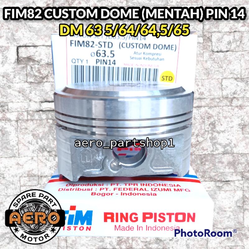 PISTON KIT SEHER FIM FIM82 CUSTOM DOME MENTAH ( 63,5 / 64 / 64,5 / 65 ) ( PEN 14 / PIN 14 ) VIXION /