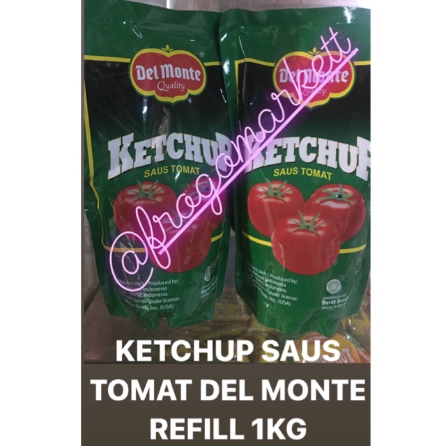 Saus Tomat / Saus Sambal Del Monte Refill 1kg