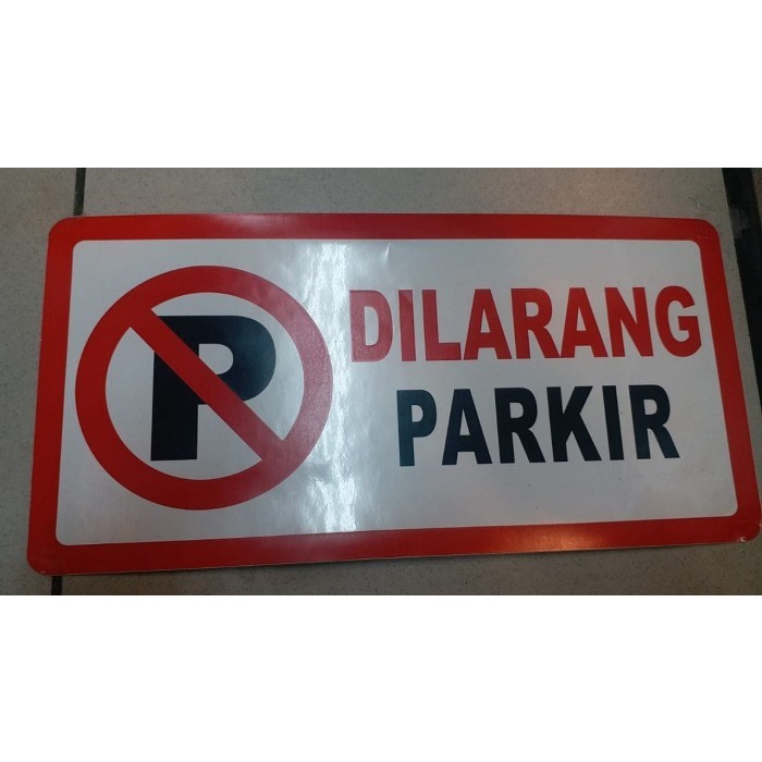 

stiker dilarang parkir sticker dilarang parkir rambu peringatan Putih 30x15