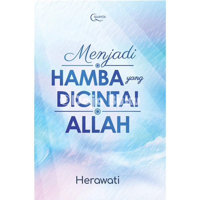 Buku Menjadi Hamba yang Dicintai Allah by Herawati