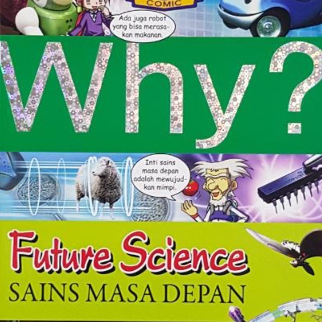 BUKU WHY FUTURE SCIENCE SAINS MASA DEPAN