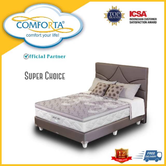 Comforta super choice