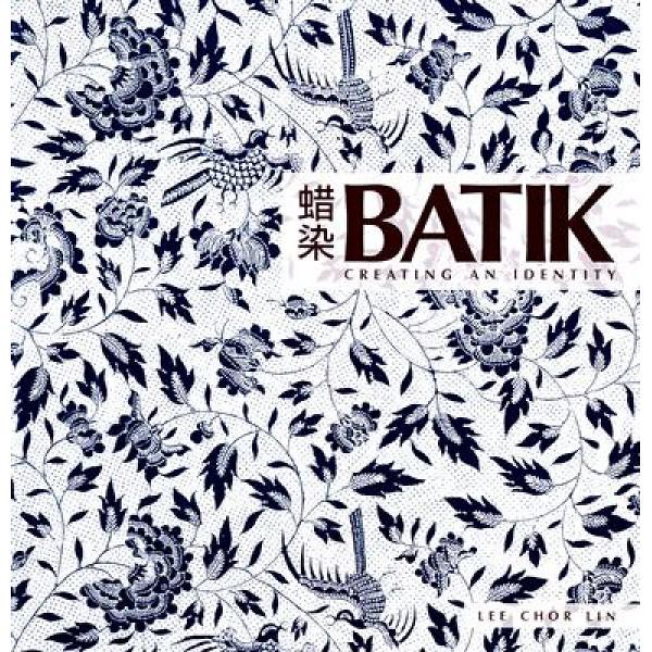 Batik Creating an Identity - 9789814155915 - Buku Ori Periplus