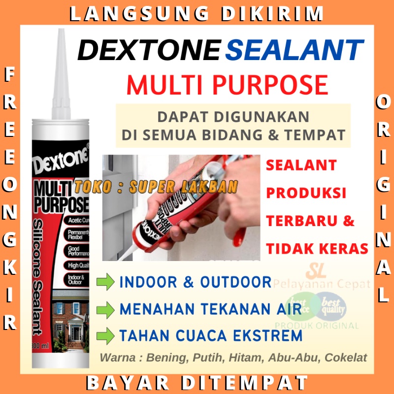 Lem Sealant Dextone Multi Purpose Silicone Sealent Bisa Indoor Outdoor Serba Guna Merekat Semua Material