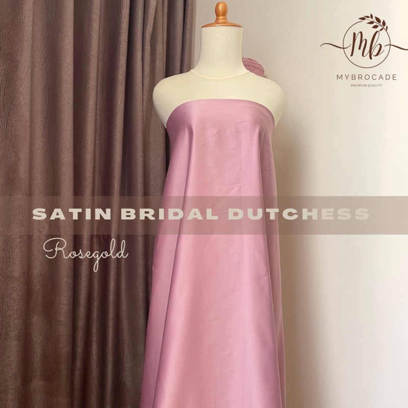 Bahan Kain Satin Bridal Pengantin Duces Dutchess Deutchess Deuchesse Meteran Premium Quality Mewah E