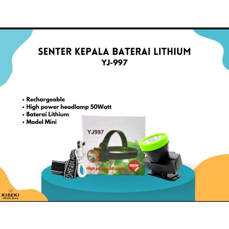 Senter Kepala Baterai Lithium 50 Watt Kiseki YJ 997B