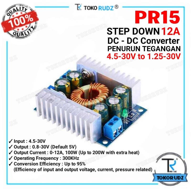 PR15 Step Down Converter DC to DC 12A 100W Modul Penurun Tegangan Voltase