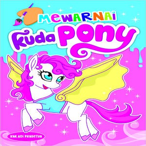 Mewarnai Kuda  Poni  Dengan Crayon  Paimin Gambar