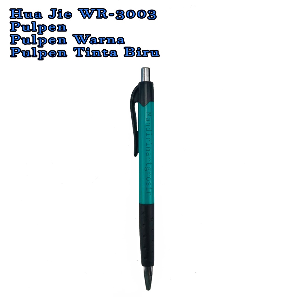 Pulpen *Hua Jie WR-3003 * Pulpen Warna * Pulpen Tinta Biru