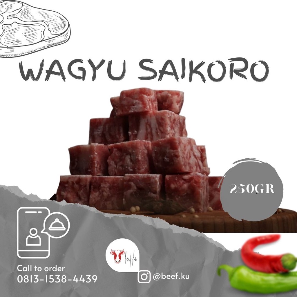 

DAGING SAPI / DAGING WAGYU SAIKORO PREMIUM / BEEF WAGYU CUBE / BEEF STEAK PREMIUM GRADE A