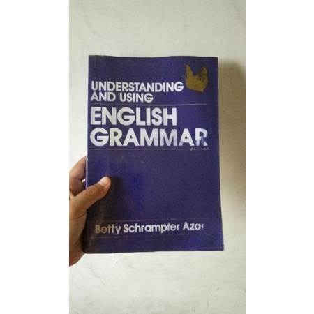 [PRELOVED-ORI] Understanding and Using English Grammar (Betty Schrampter Azar)