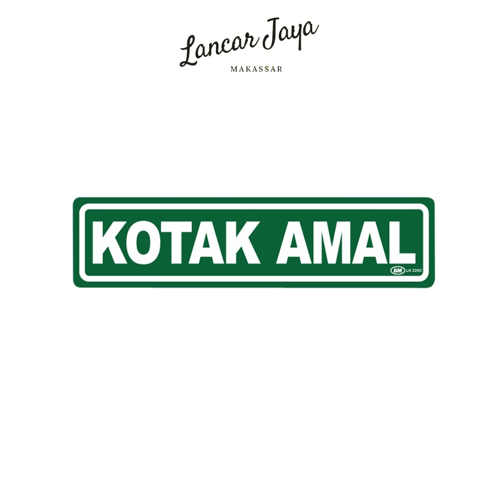 

Papan Tanda Sign Board Label Acrylic Kotak Amal LK 220 C