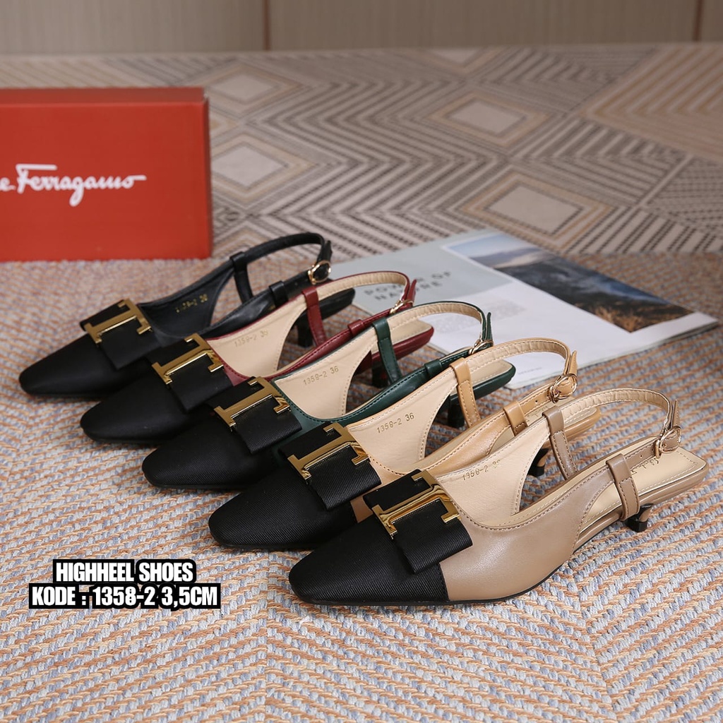 HIGHHEEL SHOES  1358-2  ( NOTE SIZE BESAR CHECK INSOLE DI KETERANGAN )