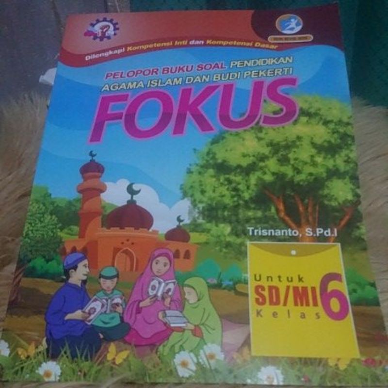 Fokus PAI Kelas 6 Revisi 2022 Buku Latihan Soal Pendidikan Agama Islam dan Budi Pekerti