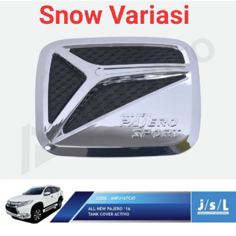 Tank Cover All New Pajero Sport 2016 2018 2022 UP Luxury Xtivo Sporty Hitam Putih Chrome Activo