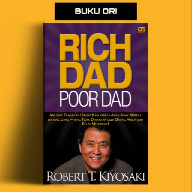 Ready Buku Rich Dad Poor Dad Edisi Revisi Oleh Robert T Kiyosaki Shopee Indonesia
