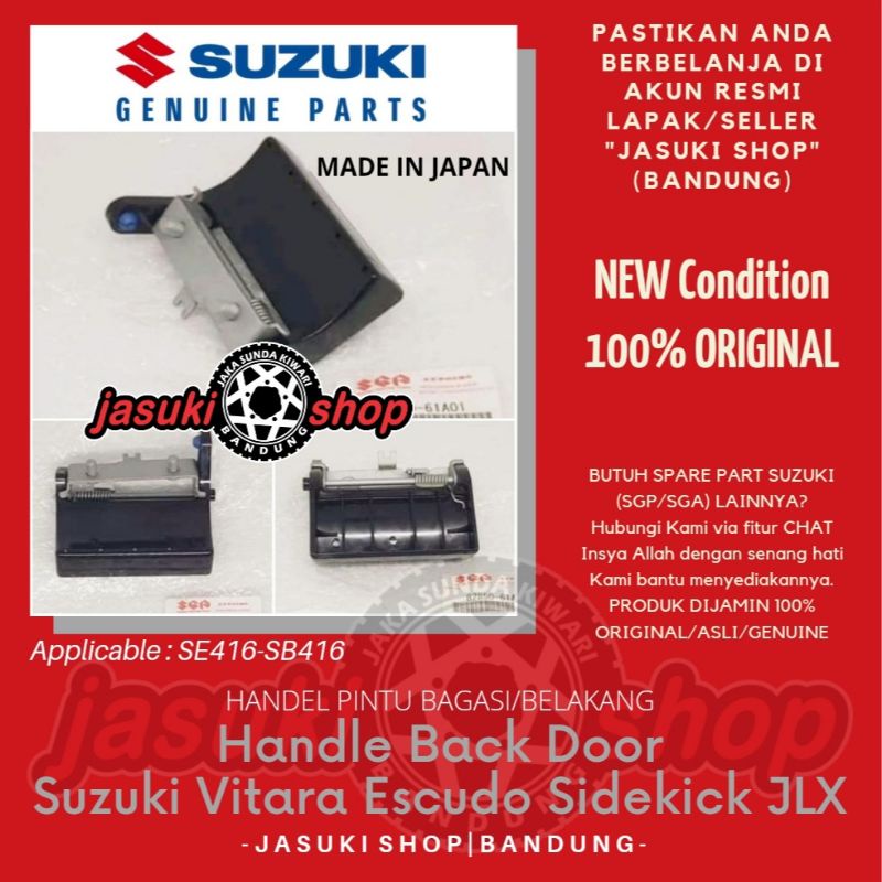 Handle Back Rear Door Handel Bagasi Suzuki Vitara Escudo Sidekick Nomade JLX SE416 SB416 Asli Ori Or