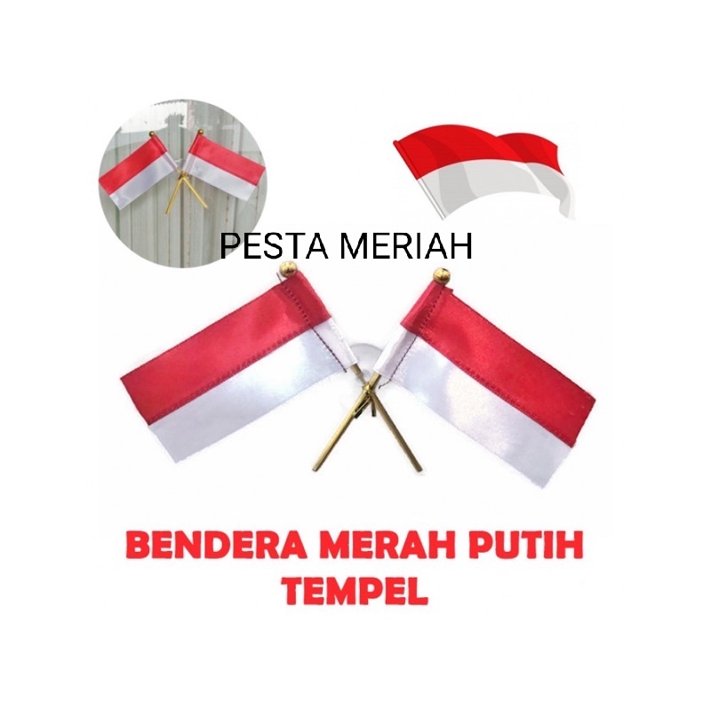 BENDERA MERAH PUTIH TEMPEL / HIASAN BENDERA MERAH PUTIH HUT RI TEMPEL / BENDERA KECIL MOBIL / BENDER