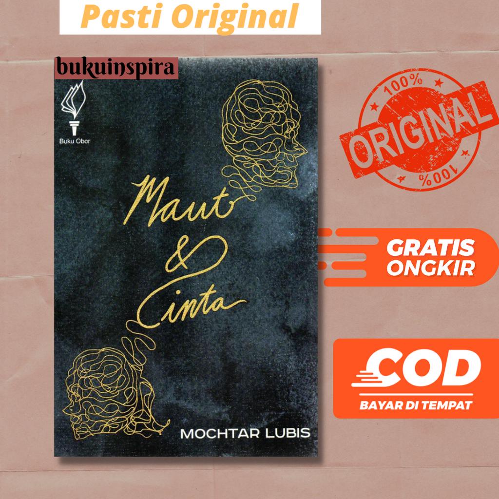 maut dan cinta - mochtar lubis