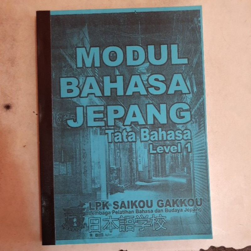 

Modul Bahasa Jepang Tahap 1 ( Kyokasho Imm Japan ) Edisi Angkatan 272