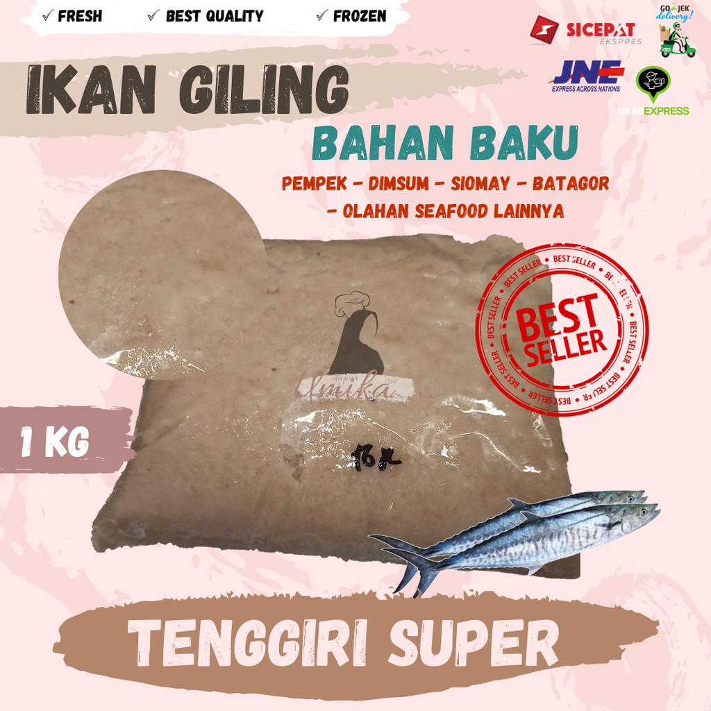 

IKAN GILING TENGGIRI SUPER BAHAN BAKU PEMPEK DIMSUM SIOMAY BATAGOR CILEGON SERANG ASLI PALEMBANG