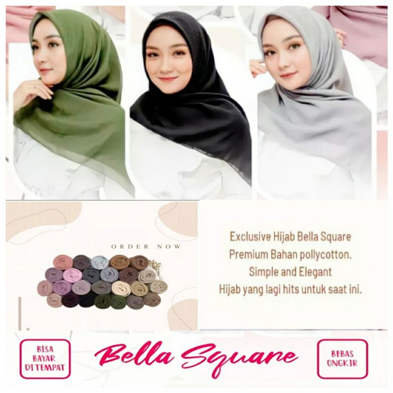 HIJAB BELLA SAQUARE / BELLA SQUARE / BELLA SQUARE HIJAB SEGI EMPAT / BELLA SQUARE PREMIUM / HIJAB SEGI EMPAT BELLA SQUARE / HIJAB SEGI EMPAT BELLA SQUARE PREMIUM