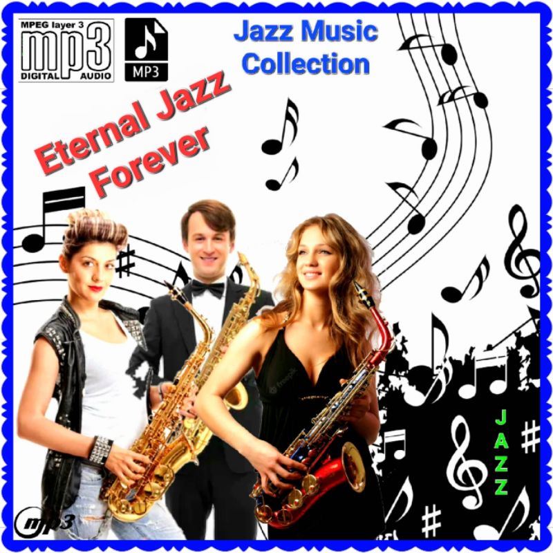 KASET MP3 LAGU JAZZ-KASET CD MP3 LAGU POP BARAT JAZZ FOREVER-LAGU JAZZ TERPOPULER-LAGU JAZZ HITS TER