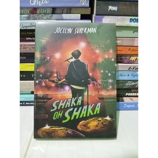 Novel Shaka Oh Shaka By: Jocelyn Suherman