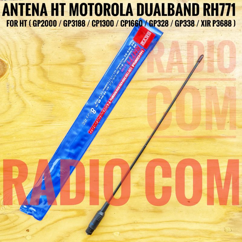 ANTENA HT MOTOROLA CP1300 CP1660 GP328 GP338 GP2000 GP3188 GP308 XIR P3688 VHF UHF DUALBAND RH771 RH 771