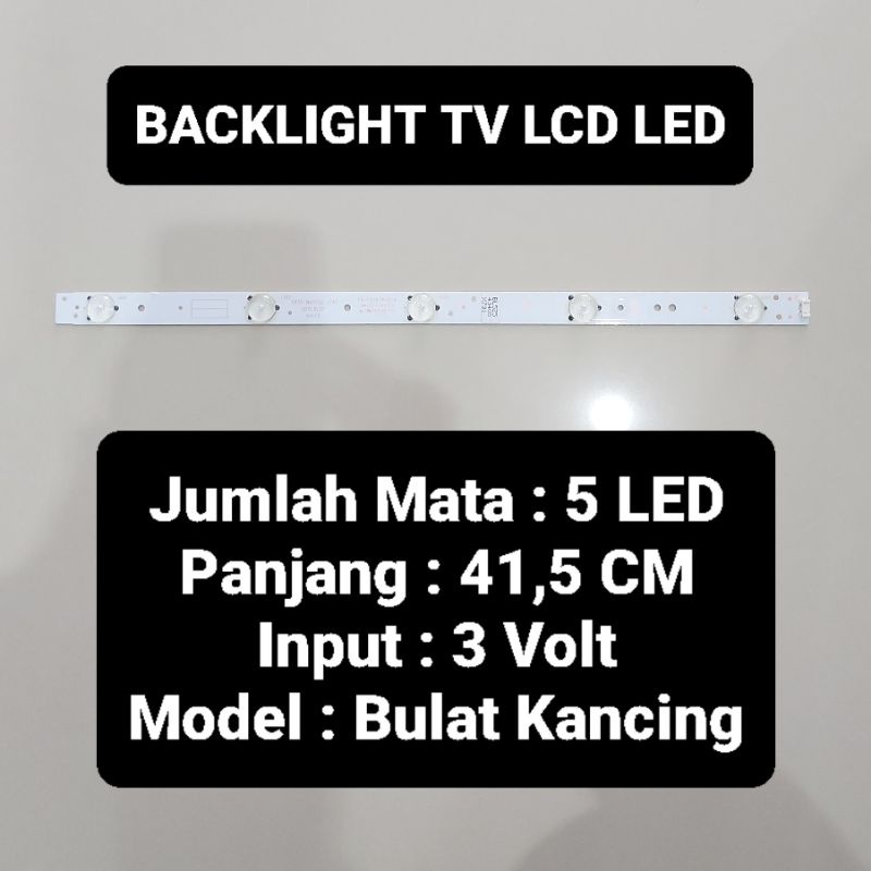 Led Backlight LCD 5 Mata Panjang 41,5 CM 3 Volt