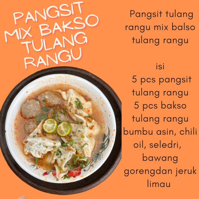 

Pangsit tulang rangu mix bakso rangu