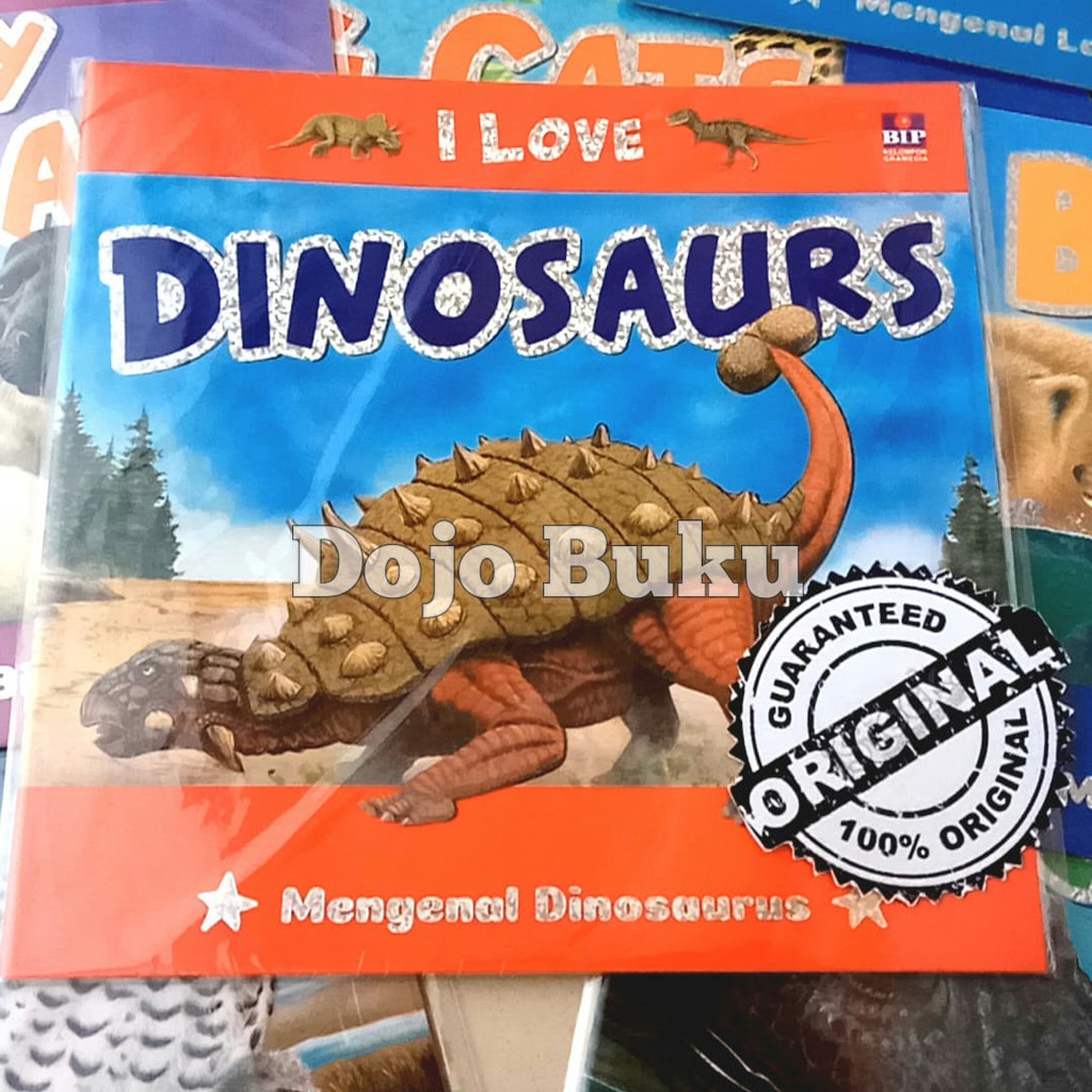 Seri I Love : Dinosaurs by Steve Parker