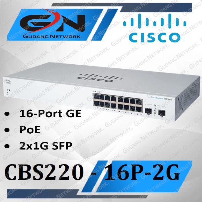 Cisco Business CBS220-16P-2G Smart Switch / cisco cbs220 / 16-port GE